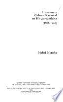 Literatura y cultura nacional en Hispanoamérica (1910-1940)