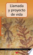 Libro Llamada y proyecto de vida