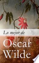 Libro Lo mejor de Oscar Wilde