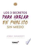 Libro Los 3 secretos para hablar en público sin miedo