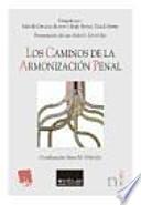 Libro Los caminos de la armonización penal