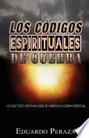 Libro Los Codigos Espirituales de Guerra