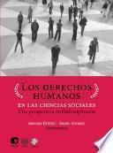 Libro Los derechos humanos en las ciencias sociales: una perspectiva multidisciplinaria