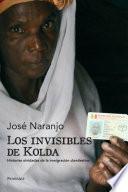 Libro Los invisibles de Kolda