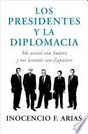 Libro Los presidentes y la diplomacia