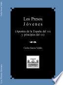 Libro Los presos jóvenes. Apuntes de la España del XIX y principios del XX