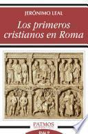 Libro Los primeros cristianos en Roma
