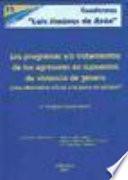 Libro Los programas y/o tratamientos de los agresores en supuestos de violencia de género