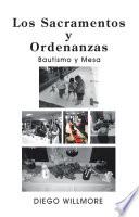 Libro Los Sacramentos Y Ordenanzas