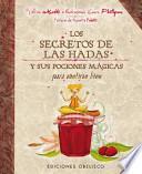 Libro Los secretos de las hadas y sus pociones / The Fairies' Secrets and Potions