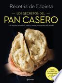 Libro Los secretos del pan casero