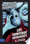 Libro Los Vampiros Bordadores