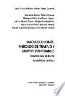 Macroeconomía, mercado de trabajo y grupos vulnerables