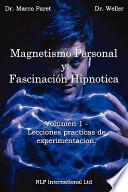Libro Magnetismo Personal y Fascinación Hipnótica