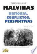 Libro Malvinas. Historia, conflictos, perspectivas