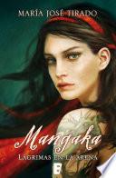 Libro Mangaka. Lágrimas en la arena (Premio Vergara - El Rincón de la Novela Romántica 2014)