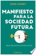 Libro Manifiesto para la sociedad futura