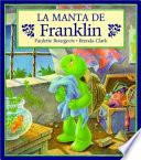 Libro Manta De Franklin/Franklin's Blanket