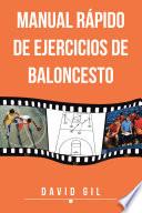 Libro Manual rapido de ejercicios de baloncesto