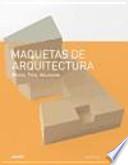 Libro Maquetas de arquitectura
