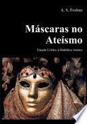 Libro Máscaras No Ateísmo