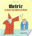 Libro Melric el Mago Que Perdio su Magia