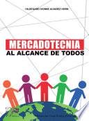 Libro Mercadotecnia al alcance de todos