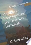 Libro Método e investigación en Ciencias Sociales: Guía práctica