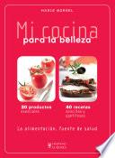 Libro Mi cocina para la belleza