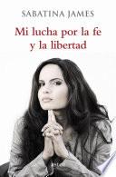 Libro Mi lucha por la fe y la libertad