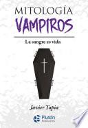 Libro Mitología de Vampiros