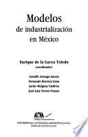 Modelos de industrialización en México