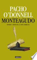 Libro Monteagudo. Pionero y mártir de la unión americana