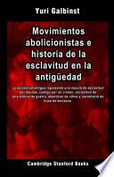 Libro Movimientos abolicionistas e historia de la esclavitud en la antigüedad