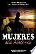 Libro Mujeres Sin Historia