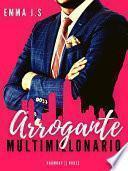 Libro Multimillonario arrogante