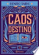 Libro Mundo Sin Dioses 3. Caos y Destino