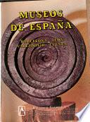 Libro Museos de España. Tomo I