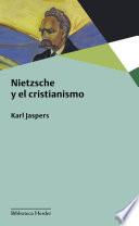 Libro Nietzsche y el cristianismo