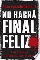 Libro No habrá final feliz