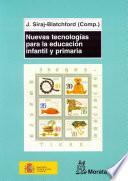 Libro Nuevas tecnologías para la educación infantil y primaria