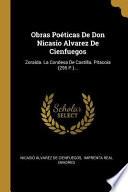 Libro Obras Poéticas de Don Nicasio Alvarez de Cienfuegos: Zoraida. La Condesa de Castilla. Pítacoia (295 P.)...