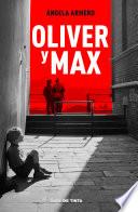 Oliver y Max