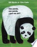 Libro Oso panda, oso panda, ¿qué ves ahí?