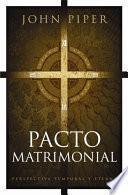 Libro Pacto matrimonial / This Momentary Marriage