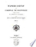 Papiers d'état du cardinal de Granvelle d'après les manuscrits de la Bibliothèque de Besançon