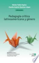 Libro Pedagogía crítica latinoamericana y género