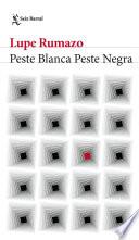 Libro Peste blanca, peste negra