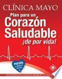Libro Plan de la Clínica Mayo para un Corazón Saludable ¡de por vida!