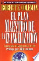 Plan Maestro de La Evangelizacin, El: The Master Plan of Evangelism
